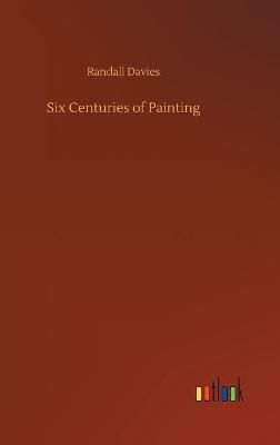 Six Centuries of Painting By Davies 9783752375978 (Hardback)