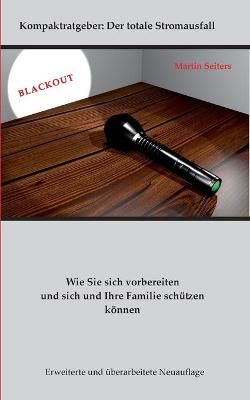 Blackout By Seiters 9783752628838 (Paperback)