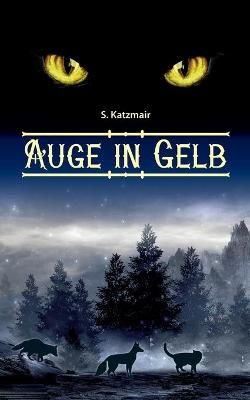 Auge in Gelb By Katzmair 9783752629279 (Paperback)