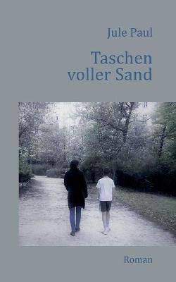 Taschen voller Sand By Paul 9783752645552 (Paperback)