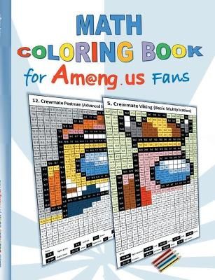 Math Coloring Book for Am@ng.us Fans By Ricky Roogle 9783752657807