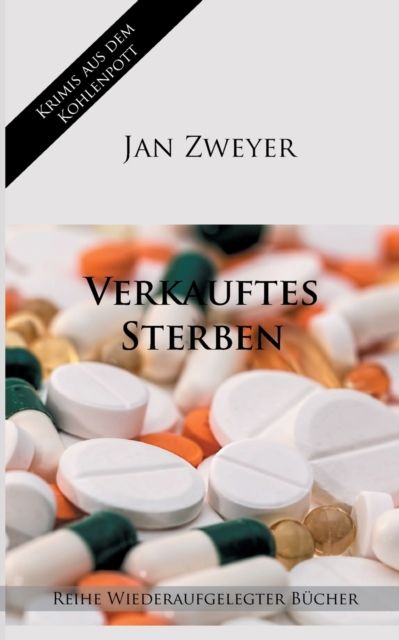 Verkauftes Sterben By Zweyer 9783752673364 (Paperback)