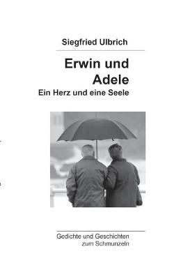 Erwin und Adele By Ulbrich 9783752686937 (Paperback)