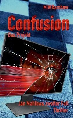 Confusion - Das Projekt By Rambow 9783752691122 (Paperback)