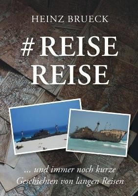 # Reise Reise By Brueck 9783752692358 (Paperback)