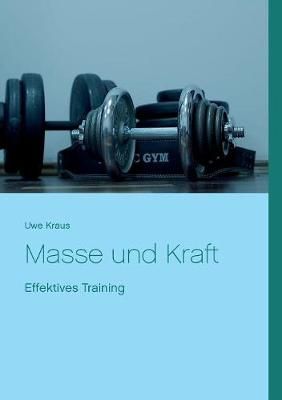Masse und Kraft By Kraus 9783752806922 (Paperback)