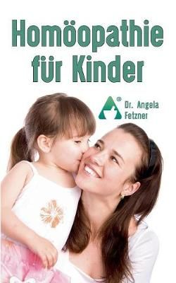 Hom?opathie F?r Kinder By Fetzner 9783752823530 (Paperback)
