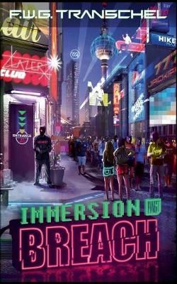 Immersion Breach By F W G Transchel 9783752828658 (Paperback)