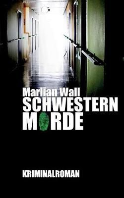 Schwesternmorde By Wall 9783752850642 (Paperback)