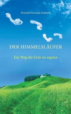 Himmelsläufer By Jaskolla 9783752866605 (Paperback)
