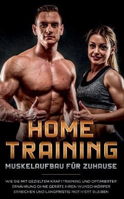 Home Training - Muskelaufbau für Zuhause By Boll 9783753401249