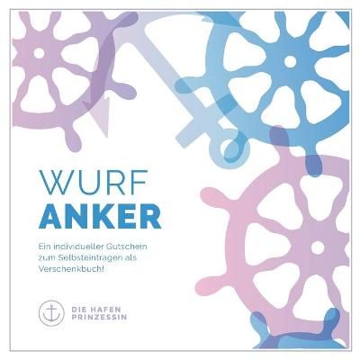 Wurfanker By Die Hafenprinzessin 9783753403519 (Paperback)