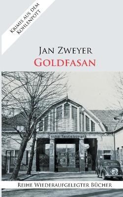 Goldfasan By Zweyer 9783753403694 (Paperback)