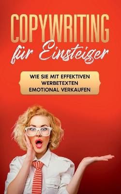 Copywriting fur Einsteiger By Armin Grab 9783753405421 (Paperback)