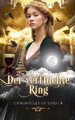 Der verfluchte Ring By Anke Unger 9783753425962 (Paperback)