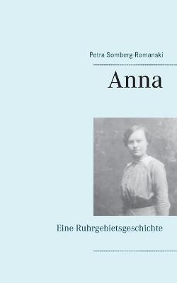 Anna By Somberg-Romanski 9783753444284 (Paperback)