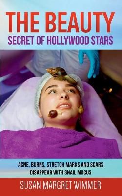 Beauty - Secret of Hollywood Stars By Wimmer 9783753464770 (Paperback)