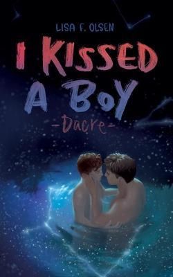 I kissed a boy - Dacre By Lisa F Olsen 9783753476056 (Paperback)