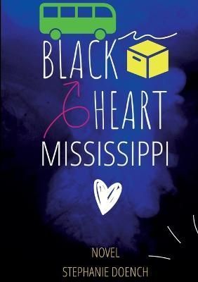 Black Heart Mississippi By Doench 9783753497570 (Paperback)