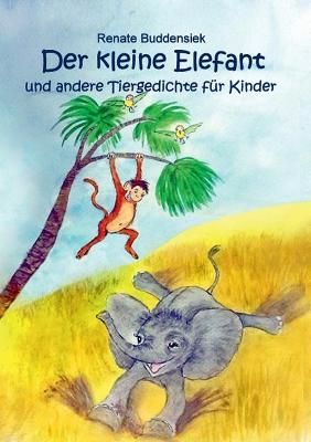 kleine Elefant By Buddensiek 9783754316245 (Paperback)