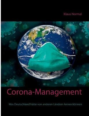 Corona-Management By Normal 9783754318768 (Paperback)