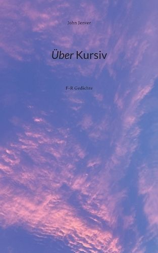 Über Kursiv By Jenver 9783754334935 (Paperback)