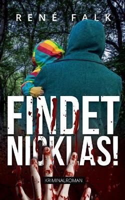 Findet Nicklas! By Falk 9783754346914 (Paperback)
