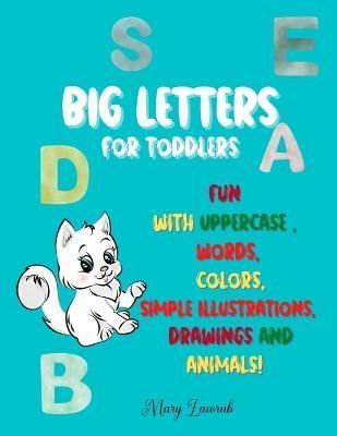 BIG LETTERS For toddlers By Zacorub 9783755120445 (Paperback)