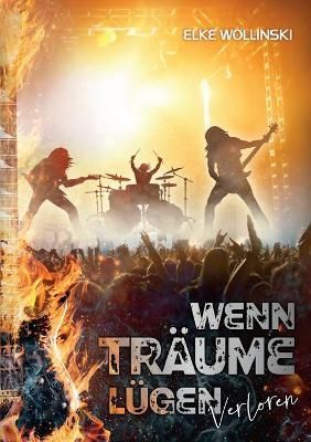 Wenn Träume lügen By Wollinski 9783755700142 (Paperback)