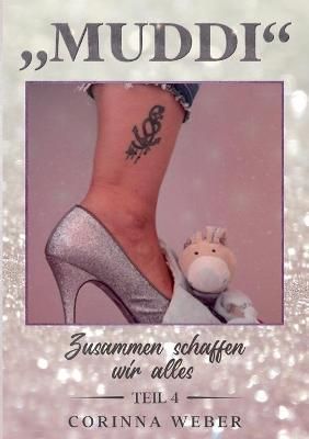 Muddi Teil 4 By Weber 9783755715108 (Paperback)