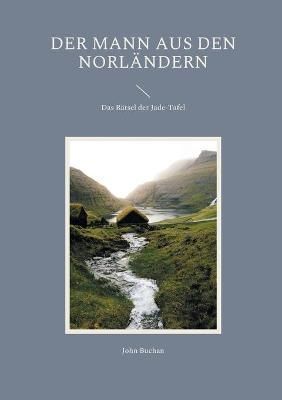 Mann aus den Norländern By Buchan 9783755734154 (Paperback)