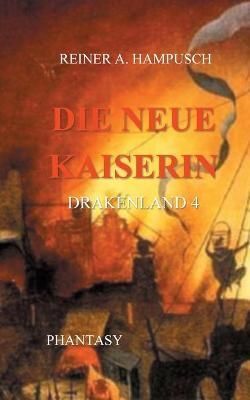 neue Kaiserin By Hampusch 9783755734604 (Paperback)