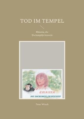 Tod im Tempel By Witsch 9783755735861 (Paperback)
