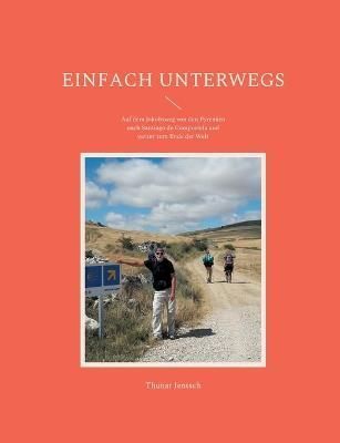 Einfach unterwegs By Thunar Jentsch 9783755761549 (Paperback)