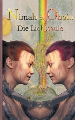 Nimah und Ohaia By Lutz Doblies 9783755771159 (Paperback)