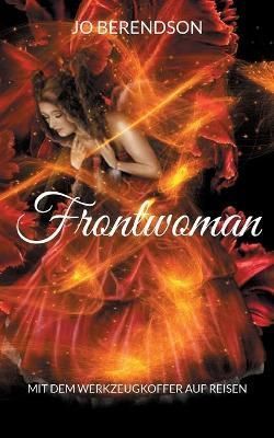Frontwoman By Berendson 9783755776123 (Paperback)