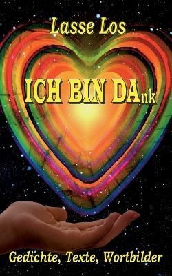 ICH BIN DAnk By Los 9783756202256 (Paperback)