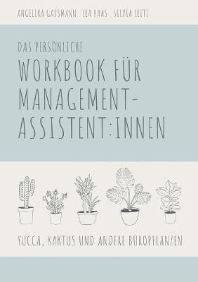Yucca, Kaktus und andere Büropflanzen By Gaßmann 9783756202270