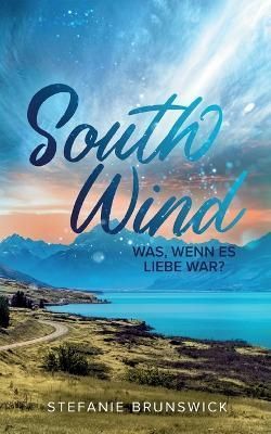 South Wind By Brunswick 9783756248544 (Paperback)