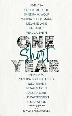 One Short Year By West 9783756844494 (Paperback)