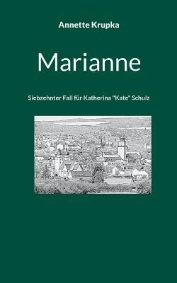 Marianne By Krupka 9783756850334 (Paperback)