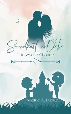 Sandkastenliebe By Lüdke 9783756855841 (Paperback)
