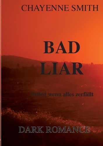 Bad Liar By Smith 9783756885961 (Paperback)