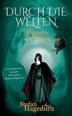 Durch die Welten By Hagedorn 9783757803452 (Paperback)