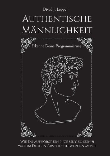 Authentische Männlichkeit By Leppur 9783757810627 (Paperback)