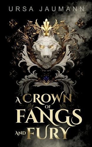 Crown of Fangs and Fury By Jaumann 9783757811006 (Paperback)