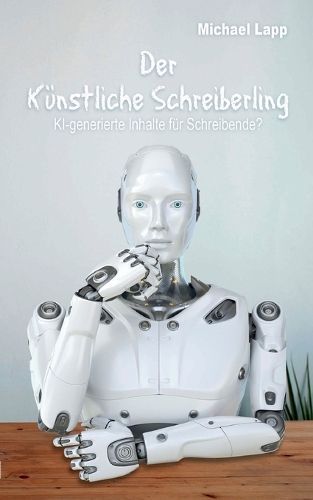 Künstliche Schreiberling By Lapp 9783757811273 (Paperback)