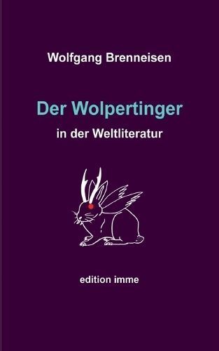 Wolpertinger in der Weltliteratur By Brenneisen 9783757811969