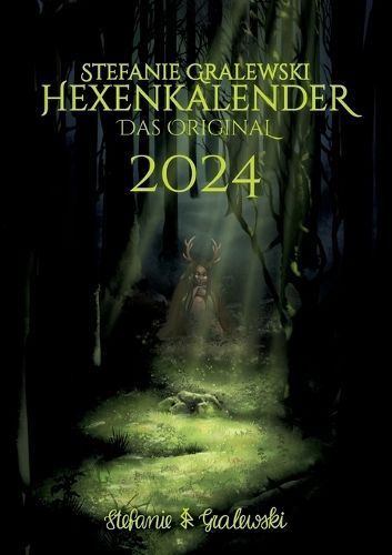 Hexenkalender 2024 - Das Original By Stefanie Gralewski 9783757822774