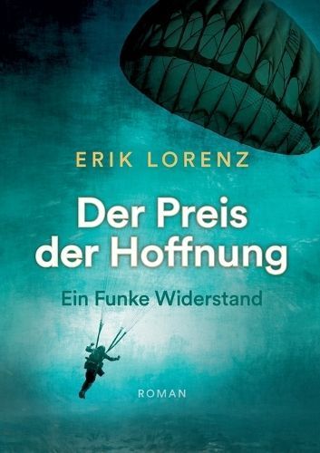 Preis der Hoffnung, Teil 1 (Taschenbuch-Ausgabe) By Lorenz (Paperback)